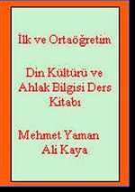 İlk ve Ortaöğretimde Din Kültürü ve Ahlak Bilgisi Ders Kitabı