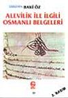 Alevilik İle İlgili Osmanlı Belgeleri / Baki &Ouml;z