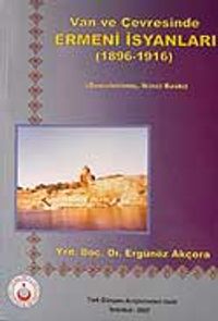 Van ve Çevresinde Ermeni İsyanları