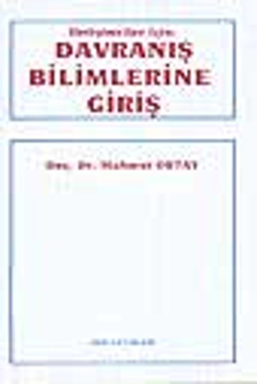 İletişimciler İçin Davranış Bilimlerine Giriş