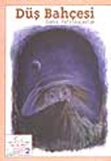 Düş Bahçesi