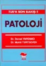 TUS'a Son Bakış 1-Patoloji