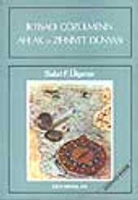 İktisadi Çözülmenin Ahlak ve Zihniyet Dünyası