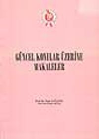 Güncel Konular Üzerine Makaleler