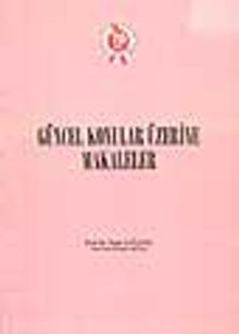 Güncel Konular Üzerine Makaleler