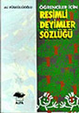 Resimli  Deyimler Sözlüğü