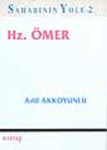 Sahabinin Yolu-2 Hz. Ömer