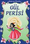 G&uuml;l Perisi/Andersen Masalları/Masal Klasikleri Dizisi