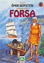 Forsa/Ömer Seyfettin/Resimli Çocuk Klasikleri Dizisi