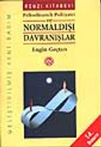 Psikodinamik Psikiyatri ve Normaldışı Davranışlar