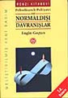 Psikodinamik Psikiyatri ve Normaldışı Davranışlar