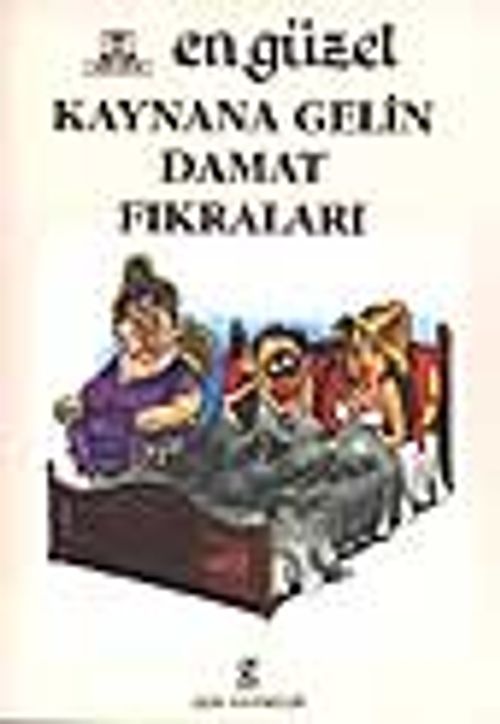 En Güzel Kaynana Gelin Damat Fıkraları