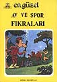En Güzel Av ve Spor Fıkraları