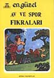 En Güzel Av ve Spor Fıkraları