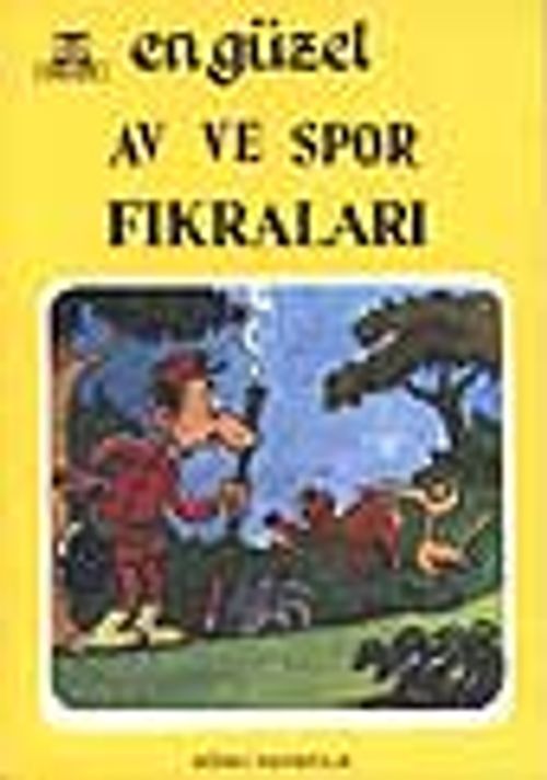 En Güzel Av ve Spor Fıkraları
