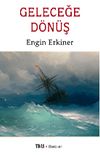 Geleceğe D&ouml;n&uuml;ş
