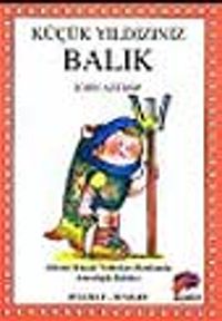 Küçük Yıldızınız (Balık)