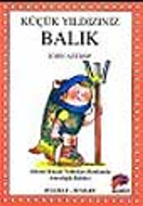 Küçük Yıldızınız (Balık)