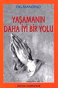 Yaşamanın Daha İyi Bir Yolu