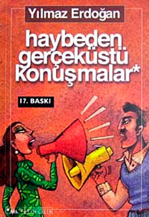 Haybeden Gerçeküstü Konuşmalar