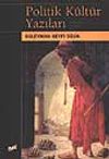 Politik K&uuml;lt&uuml;r Yazıları