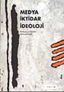 Medya İktidar İdeoloji