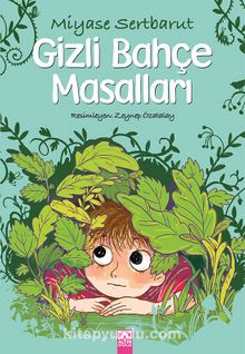 Gizli Bahçe Masalları - Miyase Sertbarut