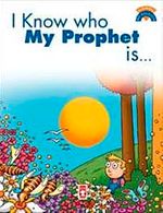 I Know Who My Prophet Is / Peygamberimin Kim Olduğunu Biliyorum