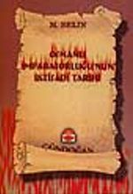 Osmanlı İmparatorluğu'nun İktisadi Tarihi