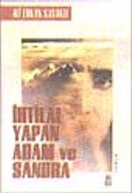 İhtilal Yapan Adam ve Sandra