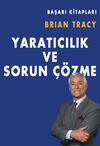 Yaratıcılık ve Sorun &Ccedil;&ouml;zme