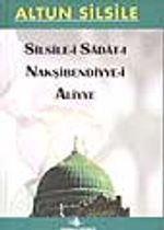 Altun Silsile - Silisile-i Sâdât-ı Nakşibendiyye-i Aliyye