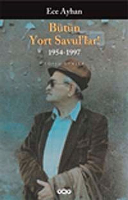 Bütün Yort Savul'lar! Bütün Şiirleri