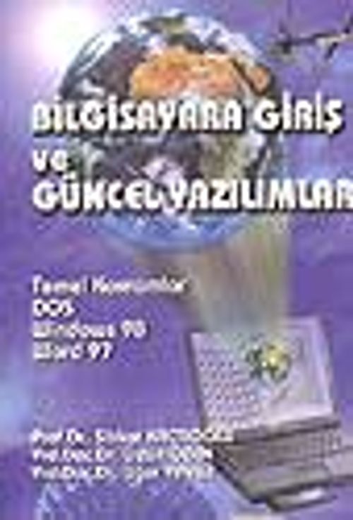 Bilgisayara Giriş ve Güncel Yazılımlar - 1