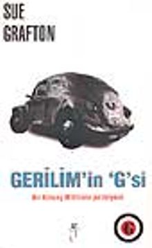 Gerilim'in 'G'si