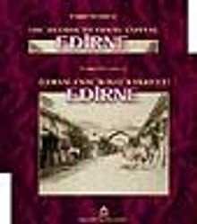 Osmanlının İkinci Başkenti Edirne