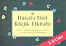 Hayata Dair Küçük El Kitabı 1.Cilt