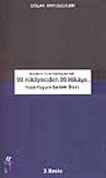 Modern Türk Edebiyatında 99 Hikayeciden 99 Hikaye