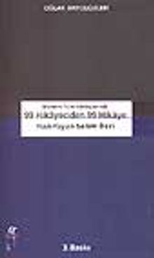 Modern Türk Edebiyatında 99 Hikayeciden 99 Hikaye