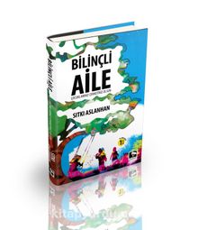 Bilinçli Aile - Sıtkı Aslanhan