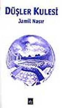 Düşler Kulesi