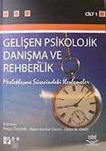 Gelişen Psikolojik Danışma ve Rehberlik (Cilt 1)