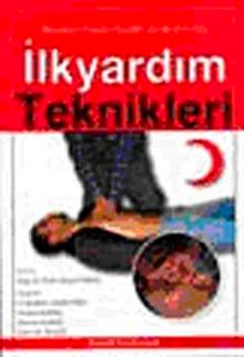 İlk Yardım Teknikleri