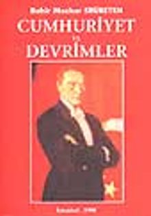 Cumhuriyet ve Devrimler