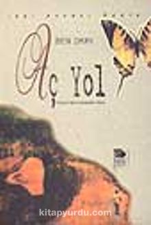 Aç Yol - Ben Okri