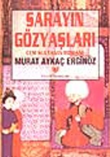 Sarayın Gözyaşları
