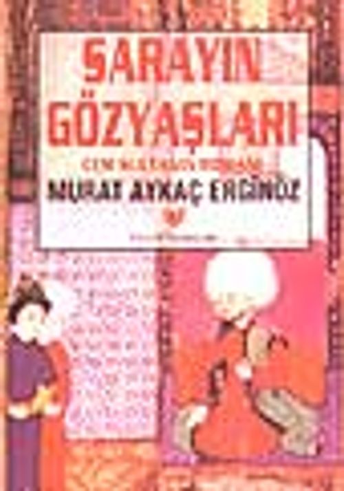 Sarayın Gözyaşları