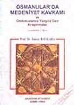 Osmanlılar'da Medeniyet Kavramı