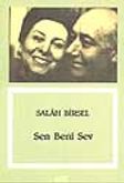 Sen Beni Sev