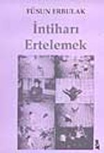 İntiharı Ertelemek